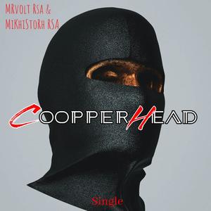 Coopperhead (feat. MRvolt Rsa)