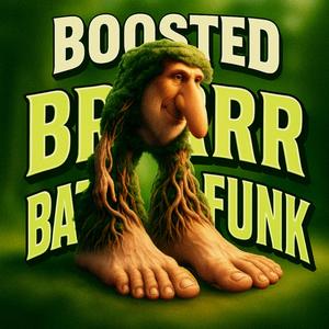 BRR BRR PATAPIM FUNK BOOSTED