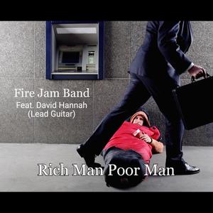 Rich Man Poor Man (feat. David Hannah)