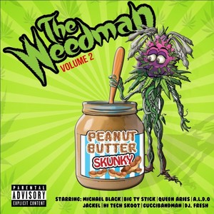 The Weedman, Vol. 2 (Explicit)