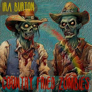 Country Fried Zombies