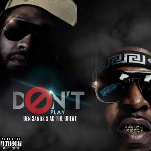 Don't Play (Explicit)