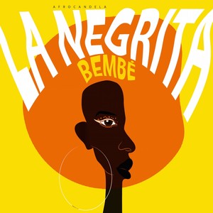 La Negrita Bembé