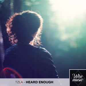 Heard Enough (Original Mix)