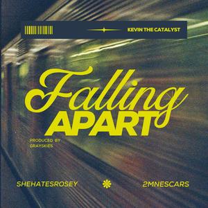 Falling Apart (feat. Shehatesrosey & 2MNESCARS) [Explicit]