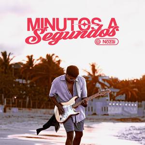 Minutos A Segundos (Explicit)