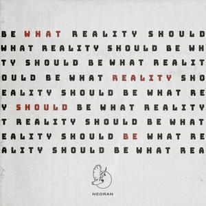 What Reality Should Be