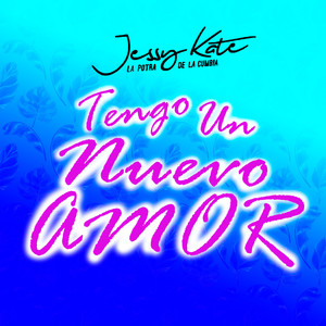 Tengo un Nuevo Amor