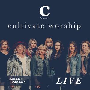 Cultivate Worship Live