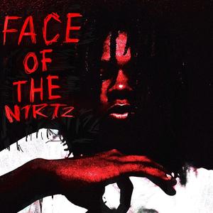 FACE OF THE NORTH (Explicit)