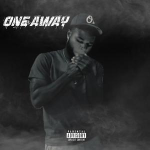 One Away (Explicit)