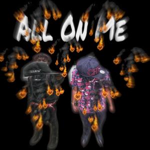 All On Me(feat. Lil Tray) (Explicit)