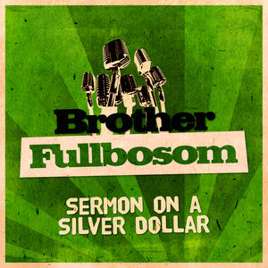 Sermon on a Silver Dollar