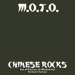 Chinese Rocks (Or a Fistful of Maobacks) [Recorded in Shanghai, China] [Explicit]