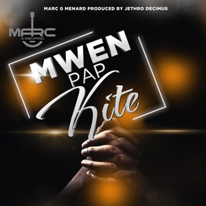 Mwen Pap Kite