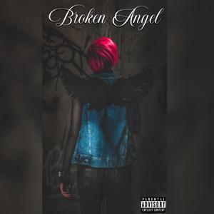 Broken Angel (Explicit)