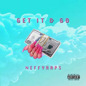 Get It & Go (Explicit)