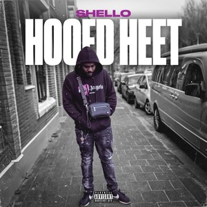 Hoofd Heet (Explicit)