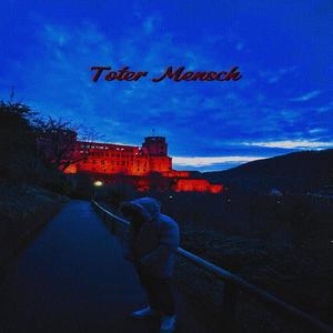 Toter Mensch (Explicit)