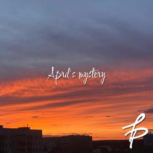 April Mystery (Explicit)