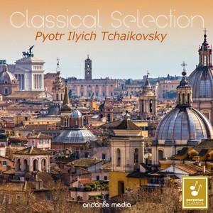 Classical Selection - Tchaikovsky: "Italian Capriccio"