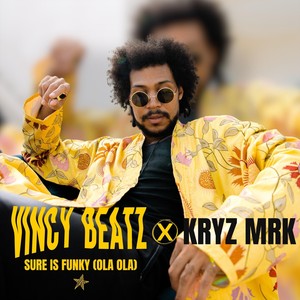 Sure Is Funky (Ola Ola)