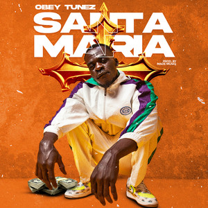 Santa Maria (Explicit)