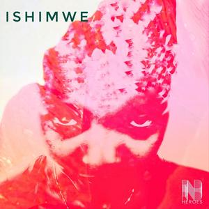 ISHIMWE (feat. Marie Claire Umutoni & Rinpoche Dagsay)