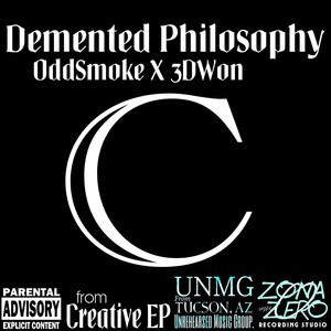 Demented Philosophy (Explicit)