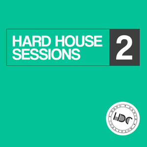 Hard House Sessions, Vol. 2 (Mix 1)