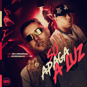 Só Apaga a Luz (Explicit)