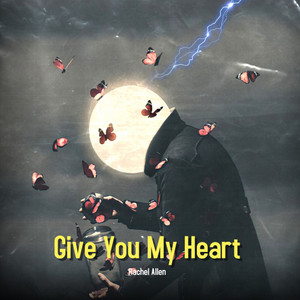 Give You My Heart