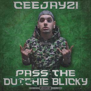 Pass The Blicky (Explicit)