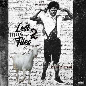 Lost Files 2 (Explicit)