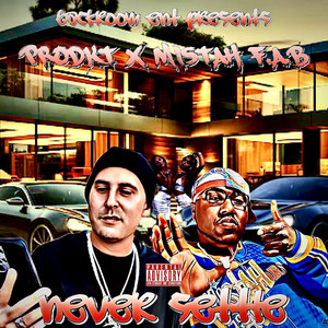 Never Settle (Explicit)