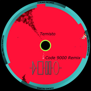 Temisto (Code 9000 Remix)