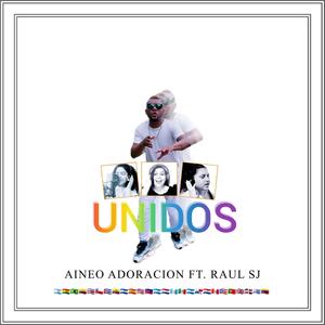 Unidos (feat. Raul Sj)