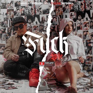 **** Love(feat. Betsabel) (Explicit)
