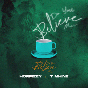 Do You Believe Me (Explicit)