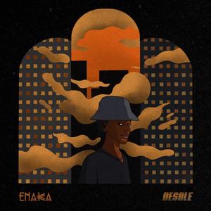 Enaka - Désolé