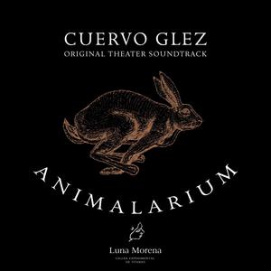 Animalarium (Original Theater Soundtrack)