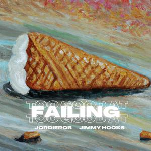 too good at failing (Explicit)