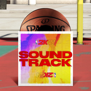 NBA 2k21 Soundtrack