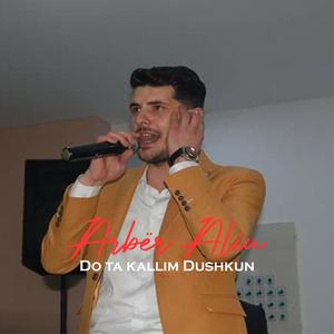 Do ta kallim Dushkun