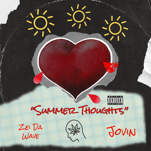 Summer Thoughts (Explicit)