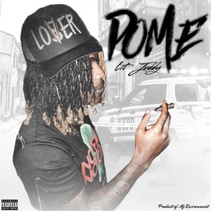 POME (Product of My Environment) [Explicit]
