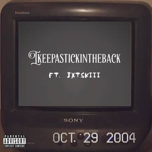 IKEEPASTICKINTHEBACK (Explicit)