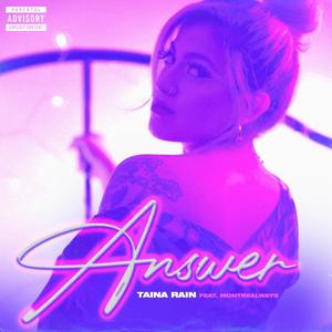 answer(feat. montrealways) (Explicit)