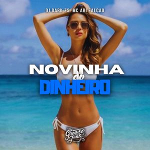 NOVINHA DO DINHEIRO (Explicit)