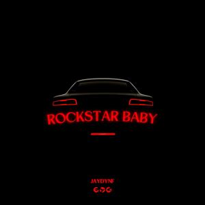 Rockstar Baby (Explicit)